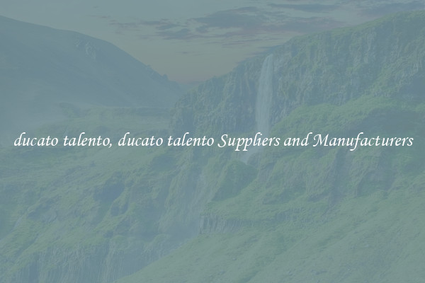 ducato talento, ducato talento Suppliers and Manufacturers
