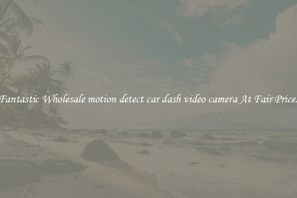 Fantastic Wholesale motion detect car dash video camera At Fair Prices
