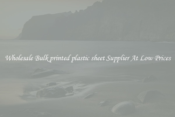 Wholesale Bulk printed plastic sheet Supplier At Low Prices