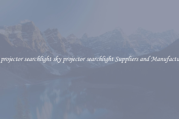 sky projector searchlight sky projector searchlight Suppliers and Manufacturers