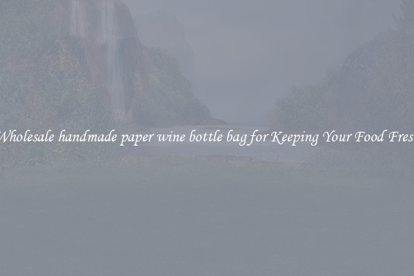 Wholesale handmade paper wine bottle bag for Keeping Your Food Fresh