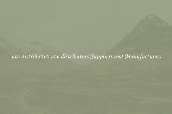 utv distributors utv distributors Suppliers and Manufacturers